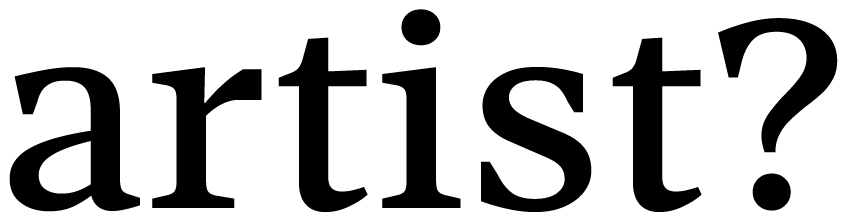 Artist?
